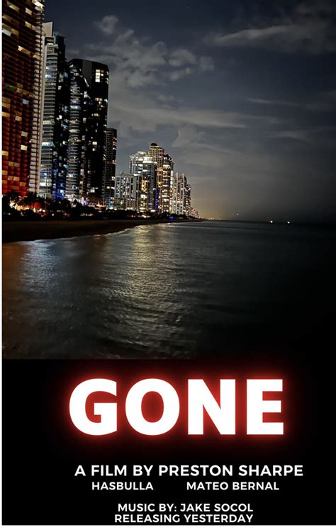 Gone | Movie Poster | Preston Sharpe | Flickr