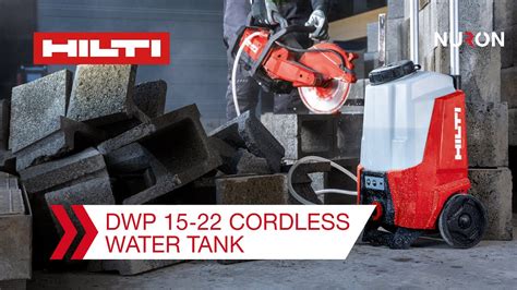 Hilti Nuron Dwp Water Tank Features And Benefits Youtube