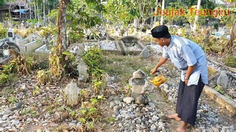 Ziarah Kubur Sikureung Buleun Poma Mengandong Youtube