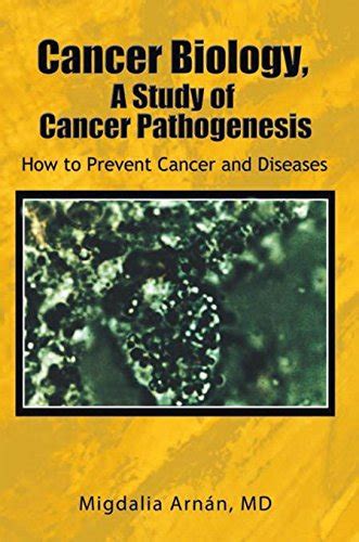 Amazon Co Jp Cancer Biology A Study Of Cancer Pathogenesis How To