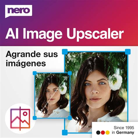 Nero Ai Image Upscaler Enlarge Images K Scaling Easy Sharpness