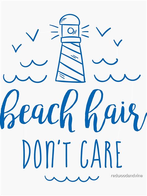 Beach Hair Don T Care Sticker For Sale By Redwoodandvine Redbubble