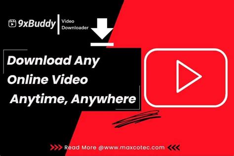 Unleash The Power Of Online Video With 9xbuddy Your Ultimate Goto For Downloader Streamer And Converter