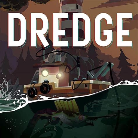 Dredge (2023) | Price, Review, System Requirements, Download