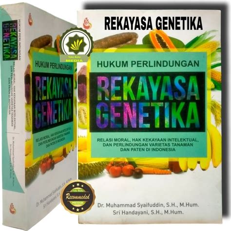 Jual Buku Hukum Perlindungan Rekayasa Genetika Relasi Moral Hak