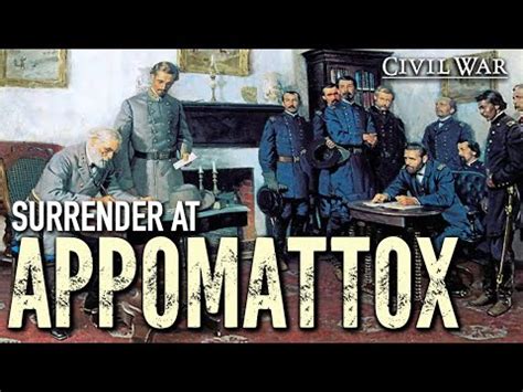 1865 Lee S Surrender At Appomattox YouTube