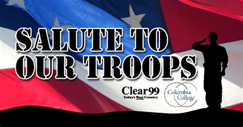 Salute To Our Troops | Clear 99