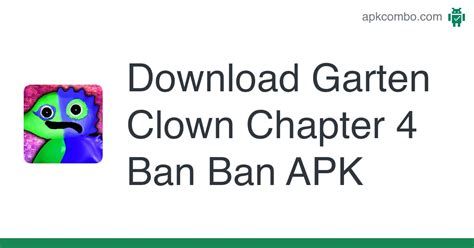 Download Garten Clown Chapter 4 Ban Ban Apk Latest Version 2023