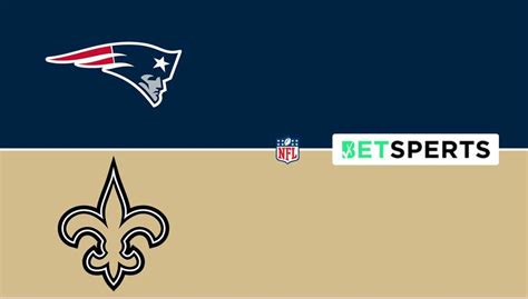 Patriots Vs Saints Prediction Week Odds Picks Moneyline