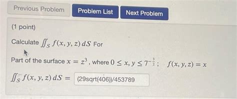 Solved Calculate Sf X Y Z DS For Part Of The Surface X Z3 Chegg