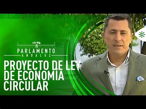 Descubre la nueva Ley de Economía Circular en Andalucía Un paso hacia