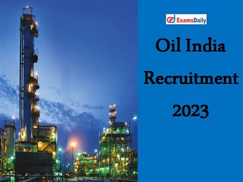 Oil India Recruitment 2023 187 Vacancies Check Eligibility Criteria