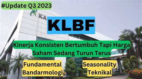 Analisa Saham KLBF Q3 2023 YouTube