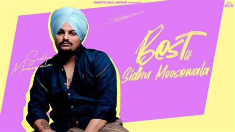 Best Of SIDHU MOOSEWALA A Tribute Sidhu Moosewala Punjabi Songs