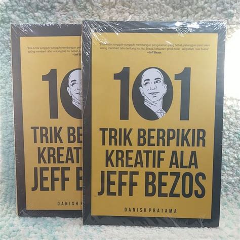 Jual Buku 101 Trik Berfikir Kreatif Ala Jeff Bezos Shopee Indonesia