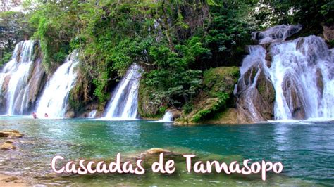 Cascadas De Tamasopo Huasteca Potosina San Luis Potos Youtube