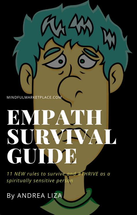 Empath Survival Guide How To Survive And Thrive As A Spiritually