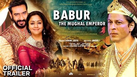 Babur Mughal Emperor Movie Official Trailer Ajay Devgan Shahrukh Khan