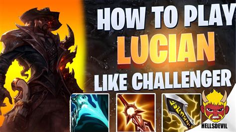 Wild Rift How To Play Lucian Like A Challenger Challenger Lucian