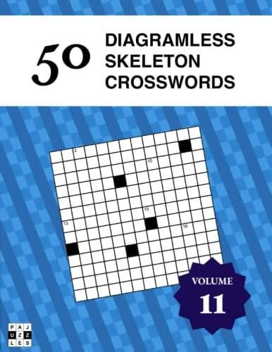 Diagramless Skeleton Crosswords Pajuzzles Volume Skeleton