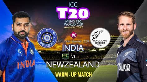 ICC T20 World Cup 2022 India Vs Newzeland Warm Up Match IND Vs NZ