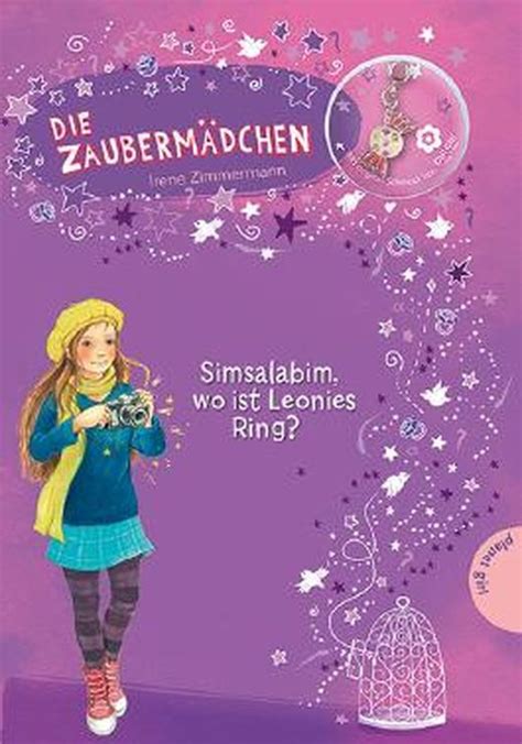 Zaubermädchen Simsalabim wo ist Leonies Ring Band 9 von Irene