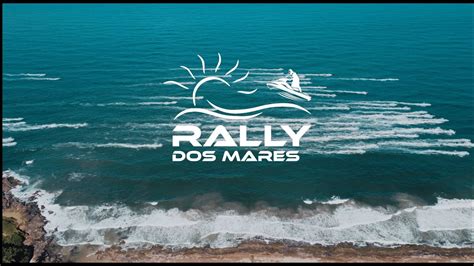 Filme Oficial Rally Dos Mares Youtube