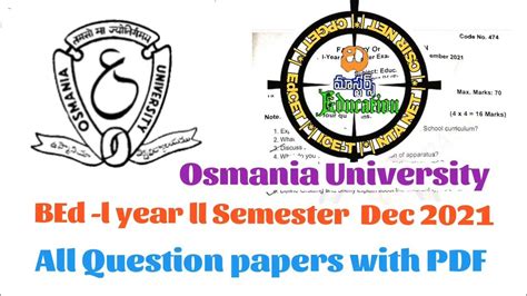 Osmania University Bed Semester Wise Question Papers I Year Ll Semester Dec 2021 Previous Papers