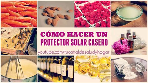 Cómo hacer un protector solar casero y natural YouTube