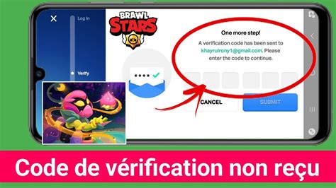 résoudre le problème de code de vérification d identification Brawl