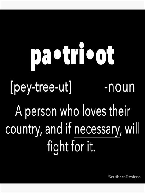 "Patriot Definition " Poster for Sale by SouthernDesigns | Redbubble