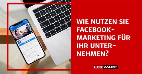 Facebook Marketing Leitfaden F R Unternehmen Lexware