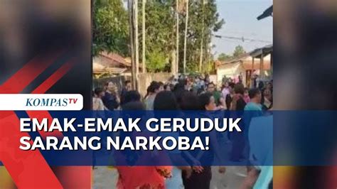 Bikin Resah Emak Emak Di Jambi Geruduk Sarang Narkoba Youtube