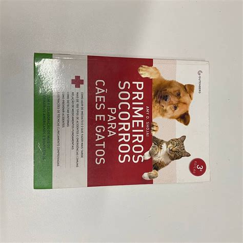 Primeiros Socorros para Cães e Gatos Livro Medicina Veterinária Livro