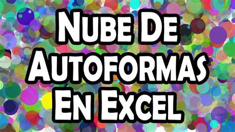 NUBE de AUTOFORMAS en EXCEL Macros y VBA RND Random Diseño de