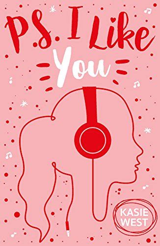 Ps I Like You West Kasie Amazon Co Uk Books