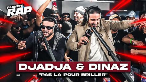 EXCLU Djadja Dinaz Pas là pour briller PlanèteRap YouTube Music