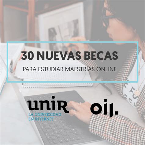 Becas Oij Unir México 20202021 Organismo Internacional De Juventud