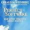 Perfect Software And Other Illusions About Testing Gerald M Weinberg