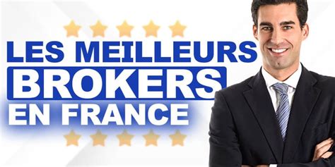 Meilleurs Brokers En France Notre Comparatif Des Courtiers