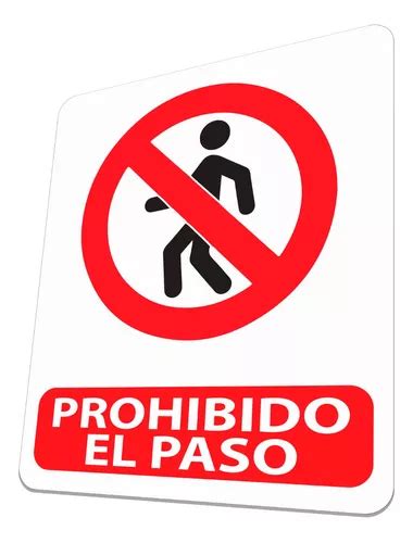 Letrero Prohibido El Paso Peatonal Cartel Señal Señalética en venta en