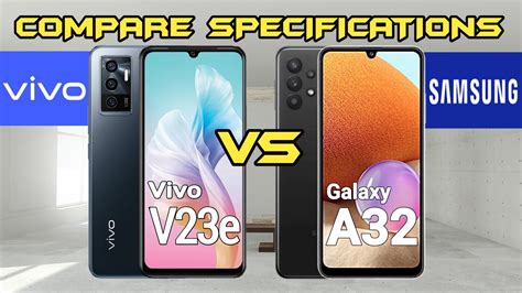 Vivo V23e Vs Samsung Galaxy A32 Endingnya Bikin Galau YouTube