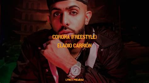 Corona Freestyle Eladio Carrión Letra Lyrics YouTube