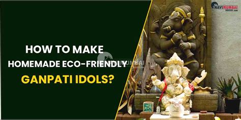 Homemade Eco Friendly Ganpati Idols Make