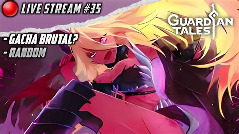 Guardian Tales Live Stream World 12 Nguli Sebelum Gacha Brutal