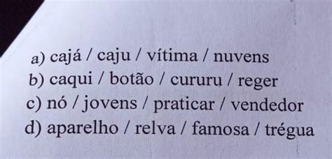 Assinale A Alternativa Em Que Todas As Palavras S O Classifi