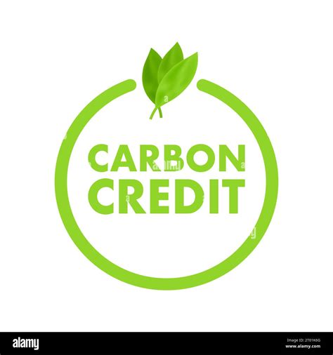 Carbon Credit Green Sign Co Emission Reduction Carbon Sequestration