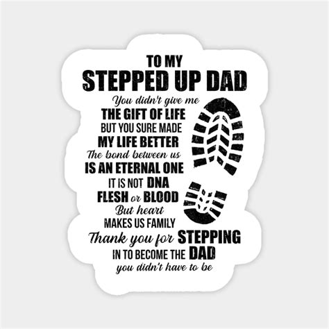 To My Stepped Up Dad To My Amazing Step Dad For Fathers Day Magnet Step Dad Quotes Step Dad