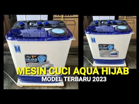 Cara Mengoperasikan Mesin Cuci Aqua 2 Tabung 7kg 8kg 9kg 10kg YouTube