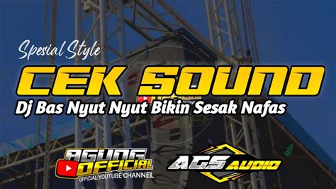 DJ Cek Sound Bas Glerre Bikin Dada Seseg Cocok Buat Cek Sound System